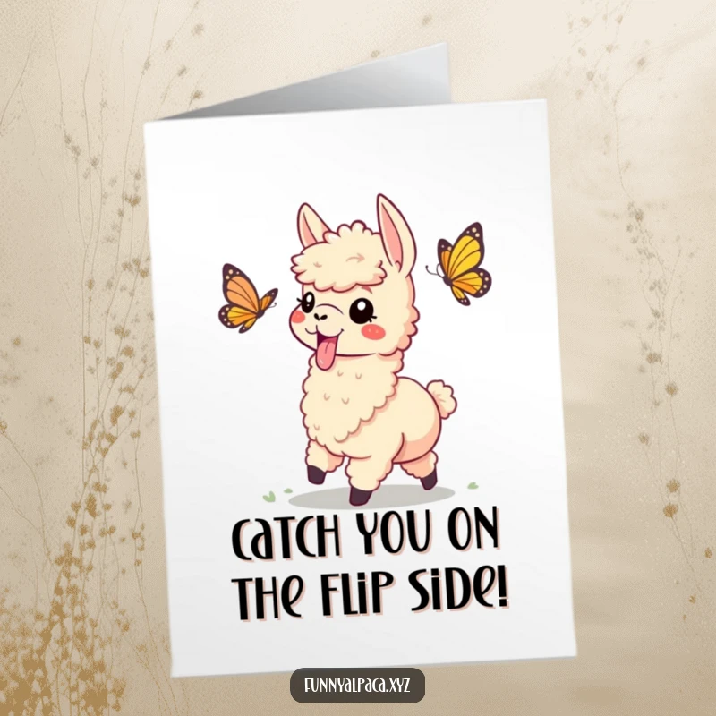 Funny Free Printable Birthday Card: Playful alpaca with tongue sticking out chasing a delicate butterfly.