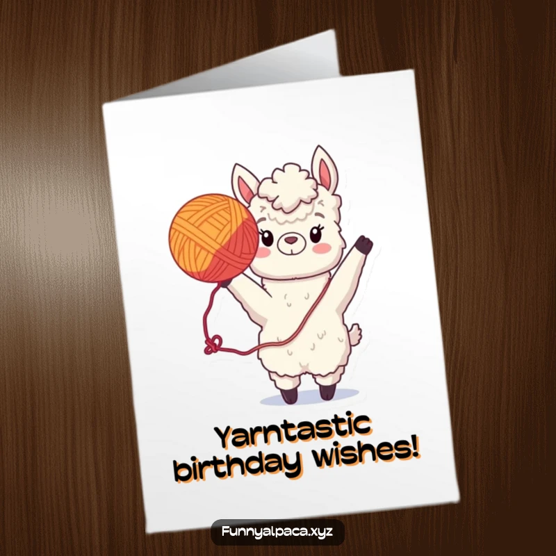 Funny Free Printable Birthday Card: Playful alpaca tossing a yarn ball, exuding joy and birthday cheer, perfect for DIY gifts.